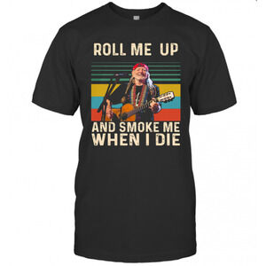 Willie Nelson Live Roll Me Up And Smoke Me When I Die Retro T-Shirt
